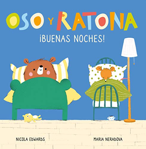 Oso y Ratona. Pequeñas manitas - ¡Buenas noches!: Libro con pestañas