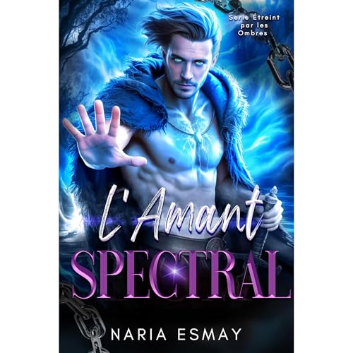 L'Amant Spectral Audiolibro Por Naria Esmay arte de portada