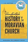 Illustrated History of the Moravian Church