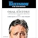 The Daily Show (the AudioBook): An Oral History as Told by Jon Stewart, the Correspondents, Staff and Guests
