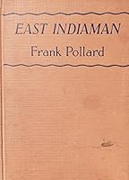 East Indiaman, B00086QS8O Book Cover