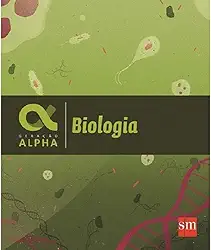 Geração Alpha. Biologia - Volume Único