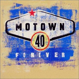 モータウン40フォーエヴァー モータウン40フォーエヴァー