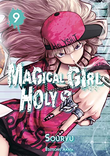 Magical Girl Holy Shit — Tome 9