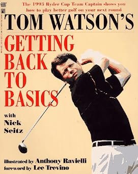 Tom Watson's Getting Back to Basics-Wow! eBook