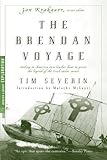 The Brendan Voyage (Modern Library Exploration) by Tim Severin (2000-04-04)