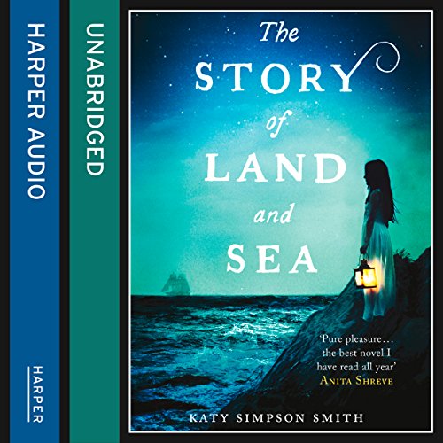 The Story of Land and Sea (Audible Audio Edition) Katy