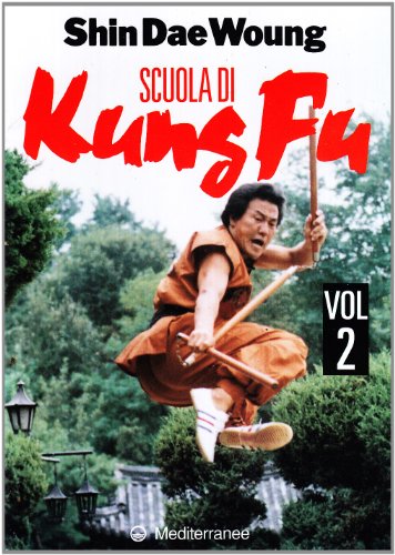 Scuola di kung fu (Vol. 2