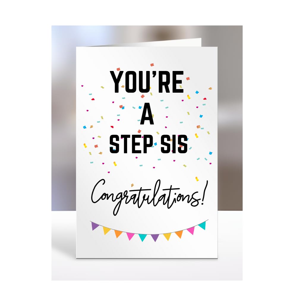 You're a Step Sis card, gifts for men, women, him, her, female, male, presents for Christmas, new, congratulations, baby, you are, A5-173_200 โ image 1