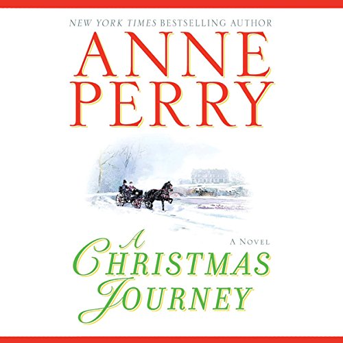 A Christmas Journey (Audible Audio Edition) Anne Perry