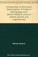 Introduction to Nonlinear Optimization (North-Holland series in system science and engineering) 0444002340 Book Cover