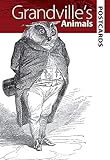 Grandville's Animals Postcards (Dover Postcards)