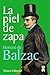 La piel de zapa (13/20) - Balzac, Honoré de