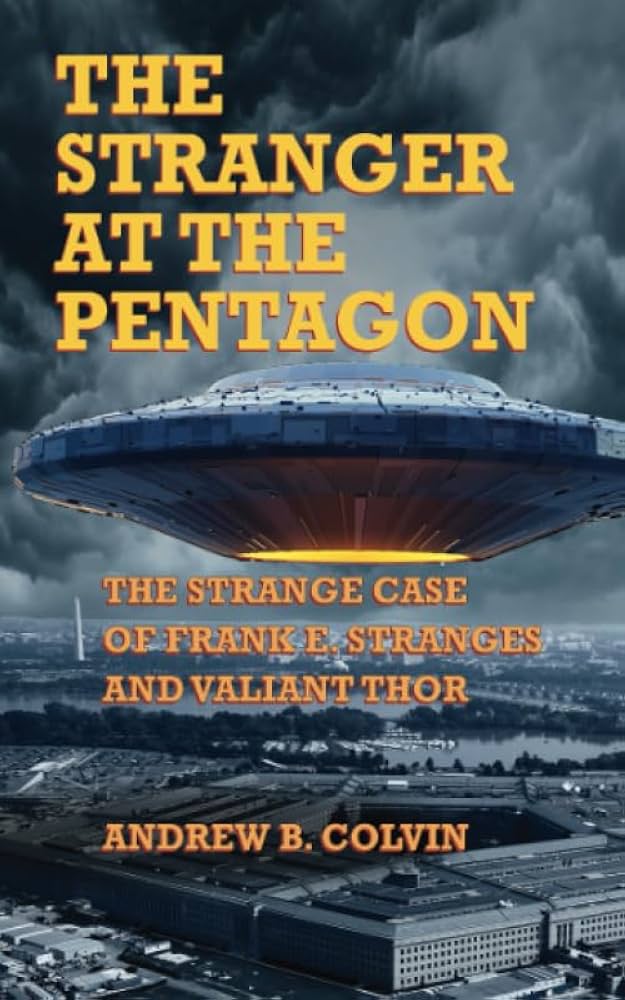 Amazon.com: The Stranger at the Pentagon: The Strange Case