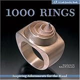 1000 Rings: Inspiring Adornments for the Hand (500 Series) by Marthe Le Van Robert W. Ebendorf(2004-08-01)