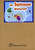 Die Spinnen-Werkstatt