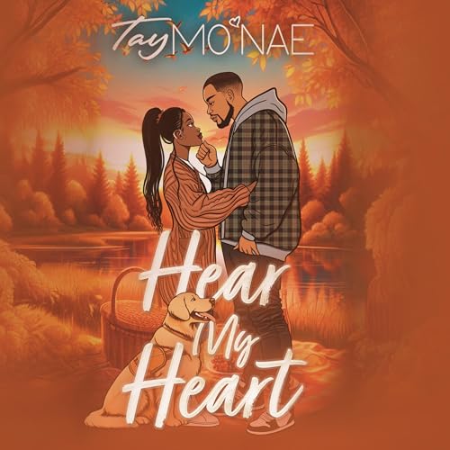 Hear My Heart by Tay Mo'Nae episode artwork