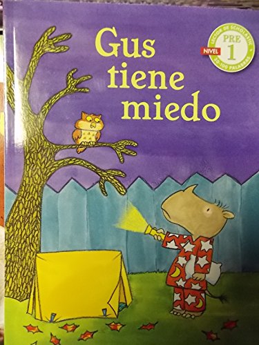 Gus Tiene Miedo 0545458226 Book Cover