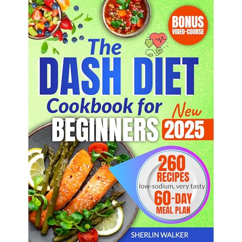 DASH Diet Cookbook for Beginners by Sherlin Walker episode artwork