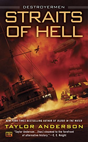 Straits of Hell (Destroyermen Book 10) (English