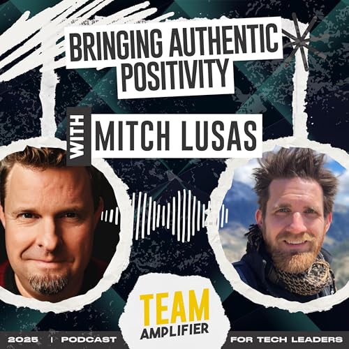 『Bringing Authentic Positivity with Mitch Lusas』のカバーアート