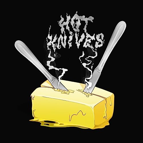 Hot Knives [Explicit] Hot Knives Digital Music