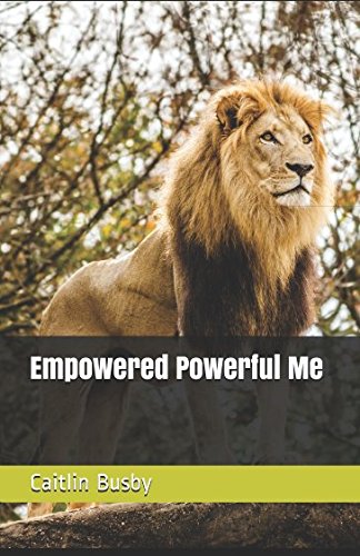 Empowered Powerful Me