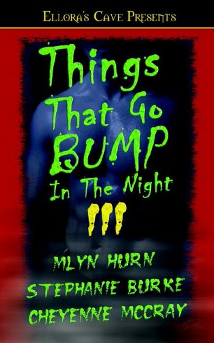 Things That Go Bump in the Night III Things That Go Bump in the Night III