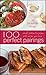 100 Perfect Pairings: Small Plates to Serve with Wines You Love