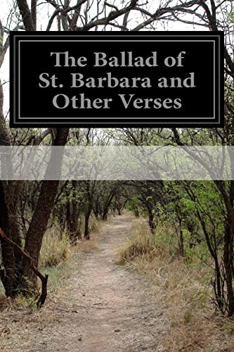 The Ballad of St. Barbara and Other Verses 1511881976 Book Cover