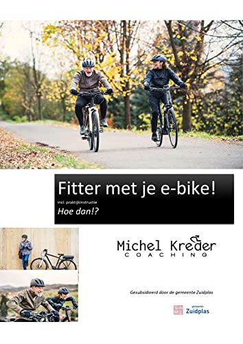 Fitter met je e-bike! (Dutch Edition)