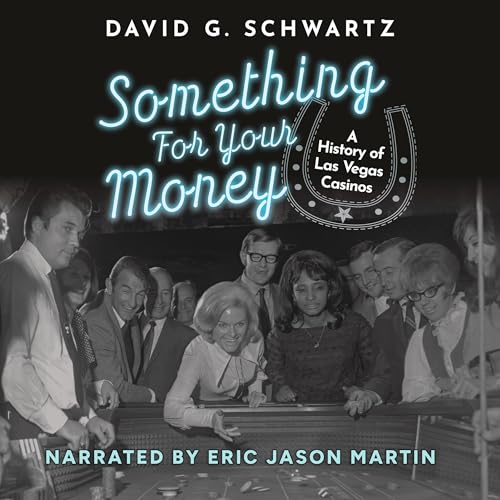 Something for Your Money by David G. Schwartz episode artwork