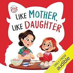Turning Red: Like Mother, Like Daughter Audiolibro Por Natasha Yim arte de portada