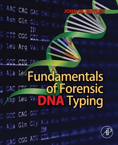Fundamentals of Forensic DNA Typing