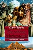 Die schöne Scheherazade - Historischer Roman - Gilbert Sinoue