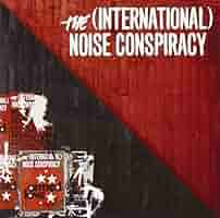 洋楽 The (International) Noise Conspiracy LP The International Noise Conspiracy - The First Conspiracy