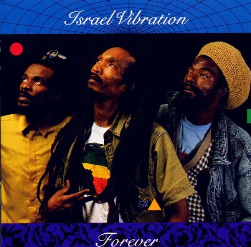Forever by Israel Vibration