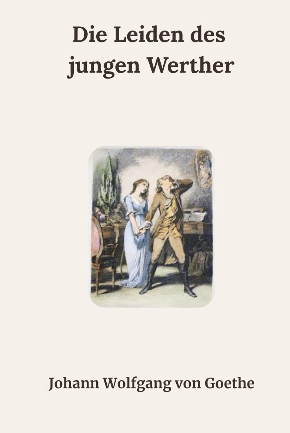 Die Leiden des jungen Werther