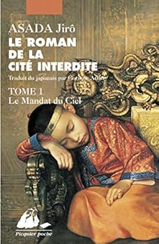 Paperback LE ROMAN DE LA CITE INTERDITE [French] Book