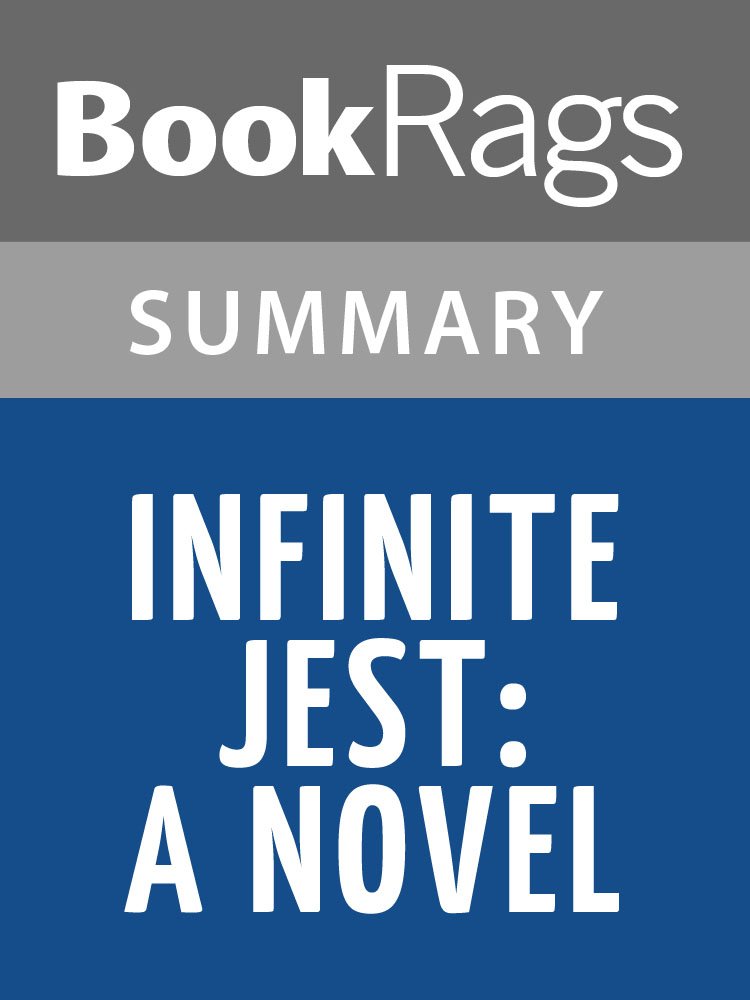 Summary & Study Guide Infinite Jest by David Foster Wallace
