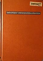 Employment Discrimination Litigation 0870847651 Book Cover