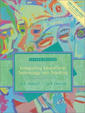 Multimedia Edition of Integrating Educational Technology Into Teaching