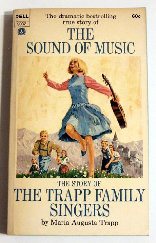 The Sound of Music / The Story of The Trapp Fam... B000HAX45Q Book Cover