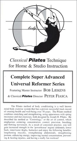 Classical Pilates Complete Super Advanced Universal Reformer Workout VHS