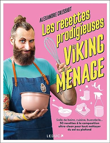 Les recettes prodigieuses du viking du ménage