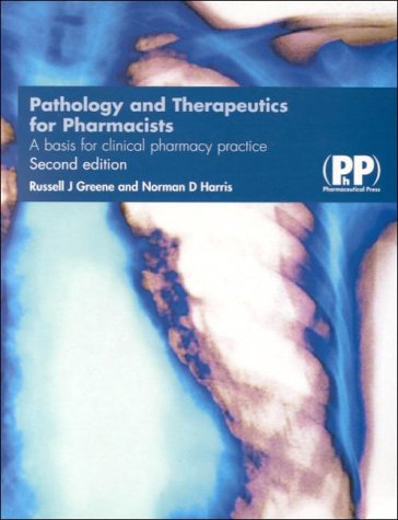 Pathology and Therapeutics for Pharmacists: A Basis for Clinical Practice