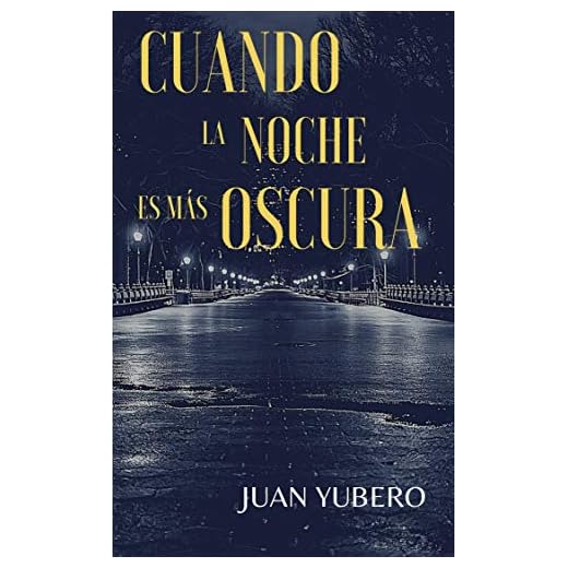 CUANDO LA NOCHE ES MÁS OSCURA: Novela policíaca y suspense (Saúl Ros nº 2)