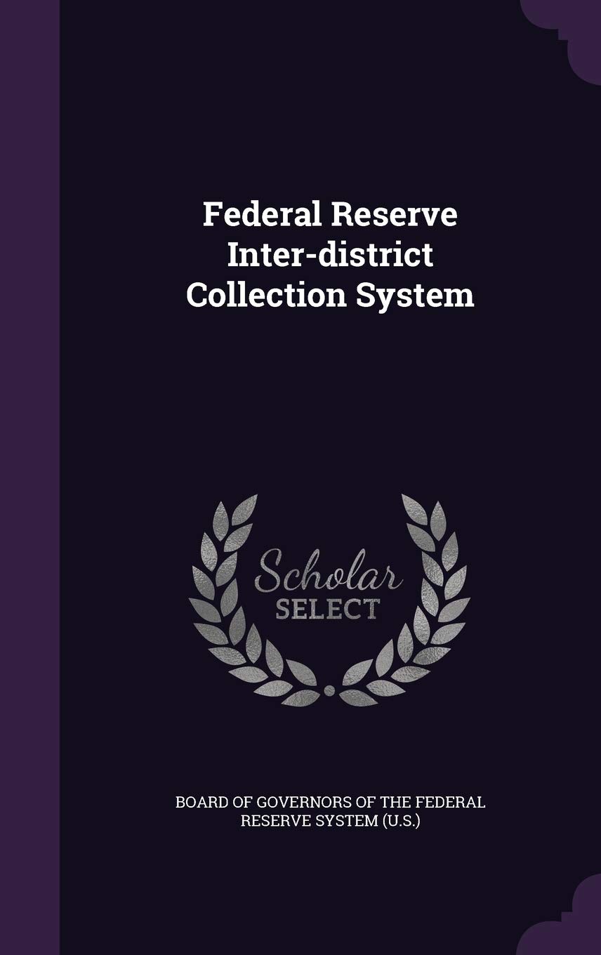 Federal Reserve Inter-district Collection System