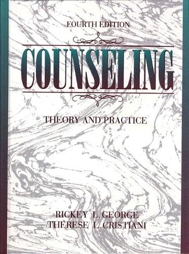 Counseling: Theory and Practice (4th Edition)