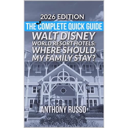 The Complete Quick Guide: Walt Disney World Resort Hotels Audiolibro Por Anthony Russo arte de portada